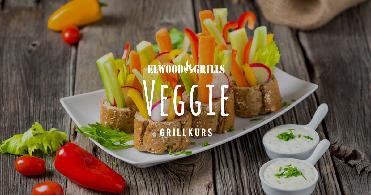 Elwood-Grills Grillkurs Veggie